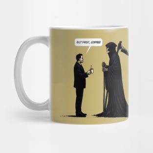 Grim Reaper but first, coffee Mug